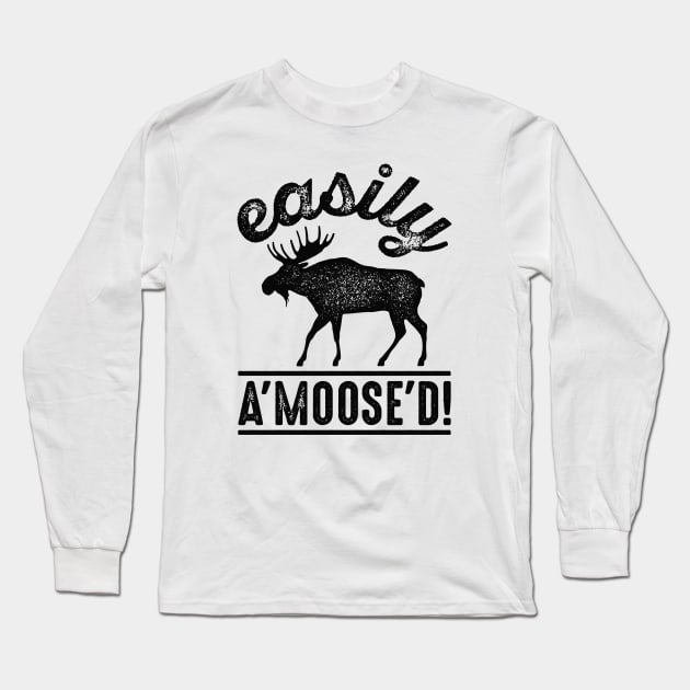 Easily A’Moose’D Long Sleeve T-Shirt by Cherrific